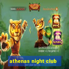 athenas night club